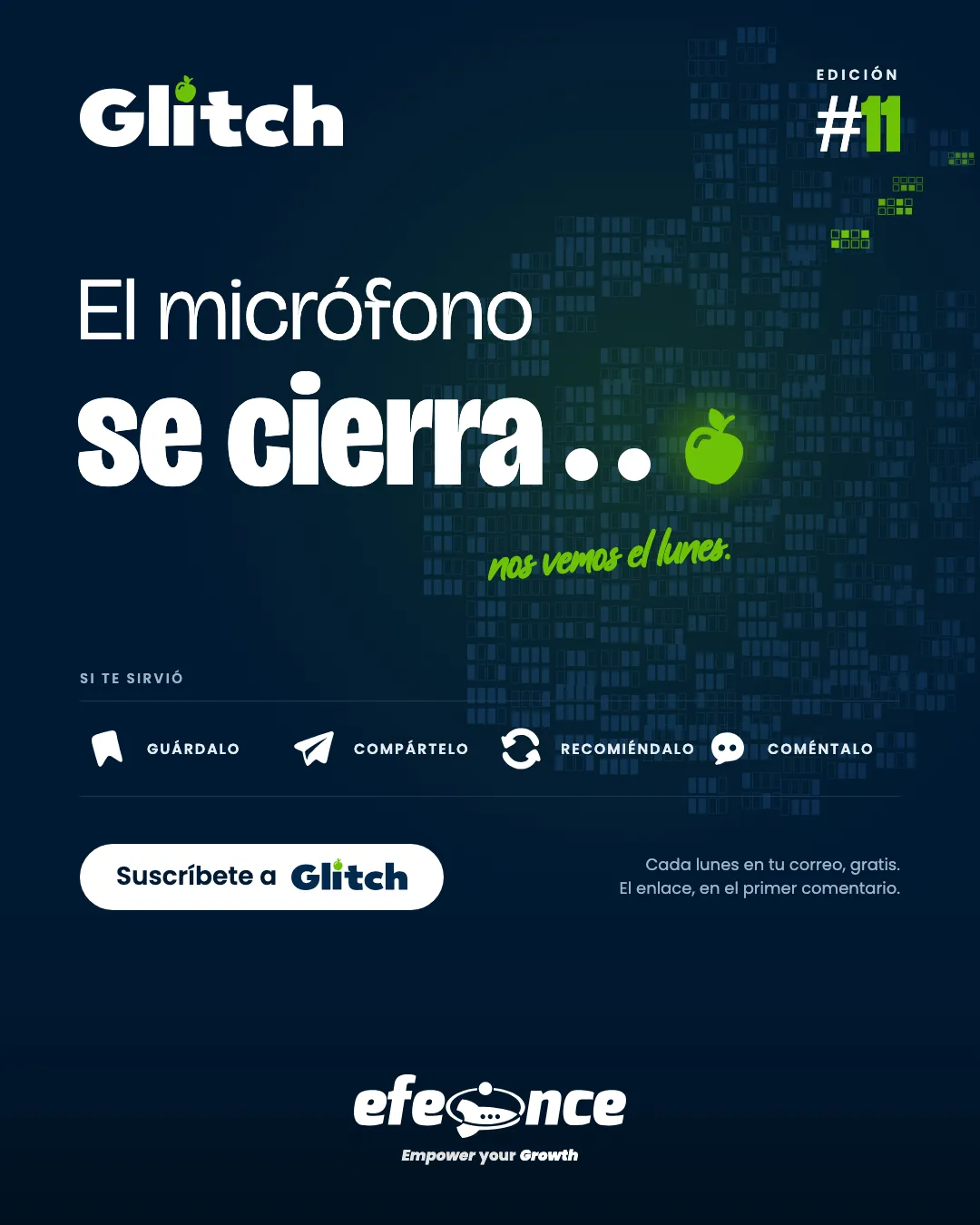 Contraportada de Glitch con «El micrófono se cierra», acciones y firma de Efeonce.