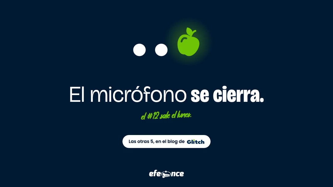 Tarjeta final del vlog con «El micrófono se cierra», una acción y la firma de Efeonce.